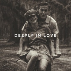 Deeply In Love(Original Mix)