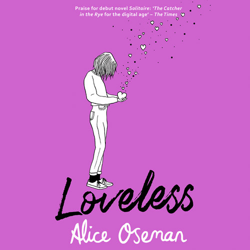 Loveless, By Alice Oseman, Read by Elisabeth Hopper
