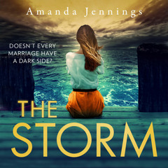 The Storm, By Amanda Jennings, Read by Dalya Raphael and Frazer Blaxland