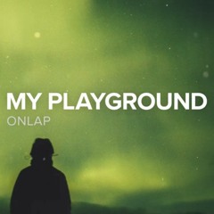 ONLAP ft. Aurélien Fontenoy - My Playground [HD].mp3