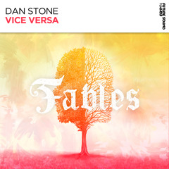 Dan Stone - Vice Versa [FSOE Fables]