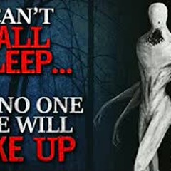 "I can't fall asleep, and no one else will wake up" Creepypasta
