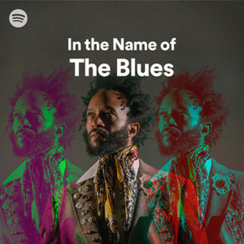 In the Name of the Blues