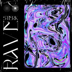 Sterk - Rave (Extended Mix)
