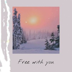 Rnla Feat Yaeow - Free With You (Official Music)