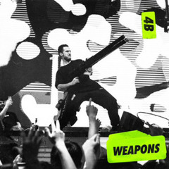 WEAPONS