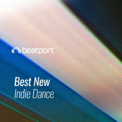 Beatport Best New Indie Dance