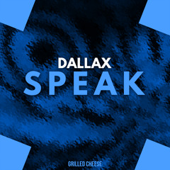 Dallax - Speak
