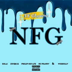 N.F.G (feat. TFghoonz)