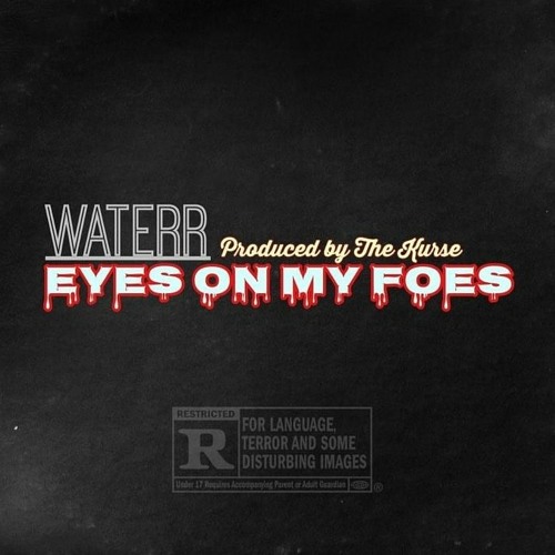 WateRR x The Kurse - Eyes On My Foes