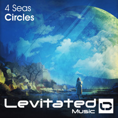 LEV126 : 4 Seas - Circles [OUT NOW]