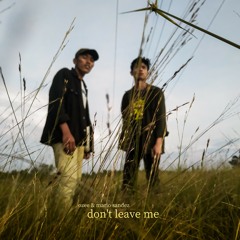 Ozee & Mario Sandez - Don't Leave Me