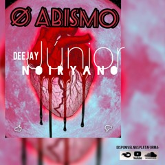 DJ Νϴiryano Júnior - Ø Abismo ( Original Mix )