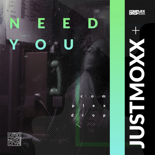 JustMoxx - Need You