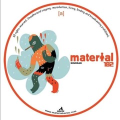 Shuksan - Party Is On Friday (MATERIAL182)