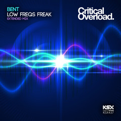 KSX437/S : Bent - Low Freqs Freak (Original & Extended Mixes) TEASER