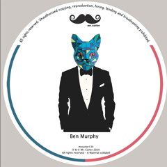 Ben Murphy  - Cant feel Better (MRCARTER134)