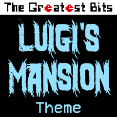 Luigi's Mansion Theme