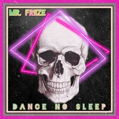 MrFriize - D.N.S.