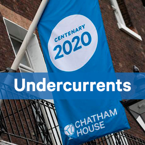 Episode 62: 100 Years of Chatham House