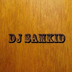 dj SAMKID