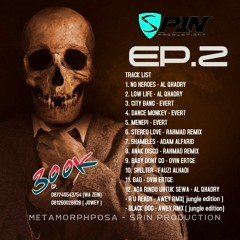 ∆ SHAMELLES - [ADAM ALFARID] X [ZICKO DEXTER] X [JOWEY SPIN] ALBUM SPIN EP2