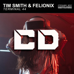 Tim Smith, FeLionix - Terminal 44