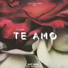 Calema - Te amo (Cleyp Zoon & KAnd Remix)