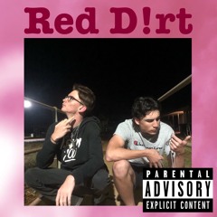 Red D!rt - OUR BLOOD CLOTS WHEN TEARS DROP