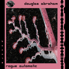 Douglas Abraham - Fluid Auratus (Original Mix)