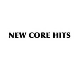 New Core Hits