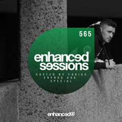 Enhanced Sessions 565 - Enhanced Progressive 400 Special, Hosted by Farius