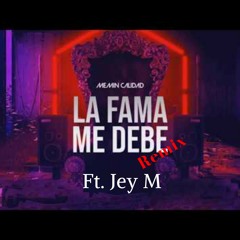 La Fama Me Debe (Remix) - Ft. Memin Calidad