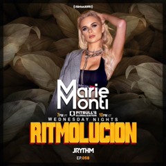 @JRYTHM - #RITMOLUCION EP. 058: MARIE MONTI & DRESITO