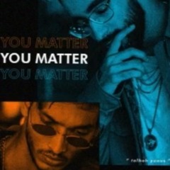 You Matter _ Official Audio _Talha Yunus _Talha Anjum (Prod. By Sultan ,Manay ,Jokhay)