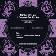 Michel De Hey - Echter (Lock's Intergalactic Remix)