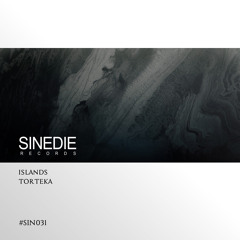 SIN031 : TORTEKA - Islands (Sione (SP) Remix)