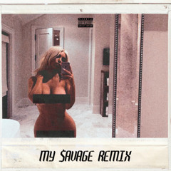 My $avage Remix