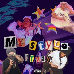 My Style (feat. Zay)