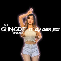DJ SIO ADO X KO SA GEMAR - DJ DEK ADI BUKIT FT DJ GUNGDETRISNA