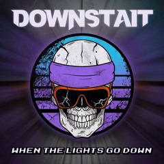 When The Lights Go Down- Downstait (Matt Cardona theme)