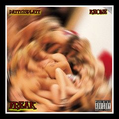 *RARE* FREAK (feat keone)