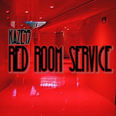 Red Room Service (Prod.Kaze45)