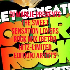 DJ MARLIE PRESENTS THE SWEET SENSATION LOVERS ROCK MIX (RETRO HITZ-LIMITED EDITION)