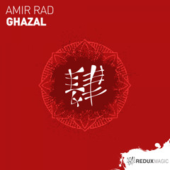 Amir Rad - Ghazal [Out Now]