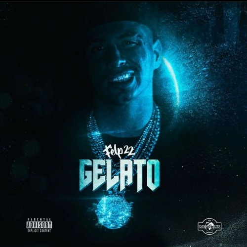 Gelato "Intro" Felp 22 (Prod. @Rick.Beatz)