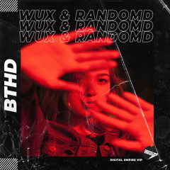 Wux & RandomD - BTHD (Original Mix) [OUT NOW]