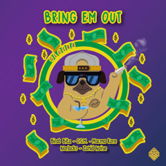 Gluska - Bring Em Out (Zahid Noise Remix)