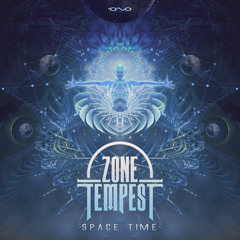 Zone Tempest - Space Time (Original Mix)