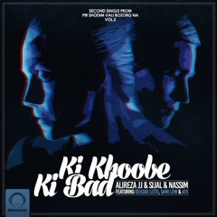 Ki khobe ki bad v supergirl MhmdRzA Mashup.mp3